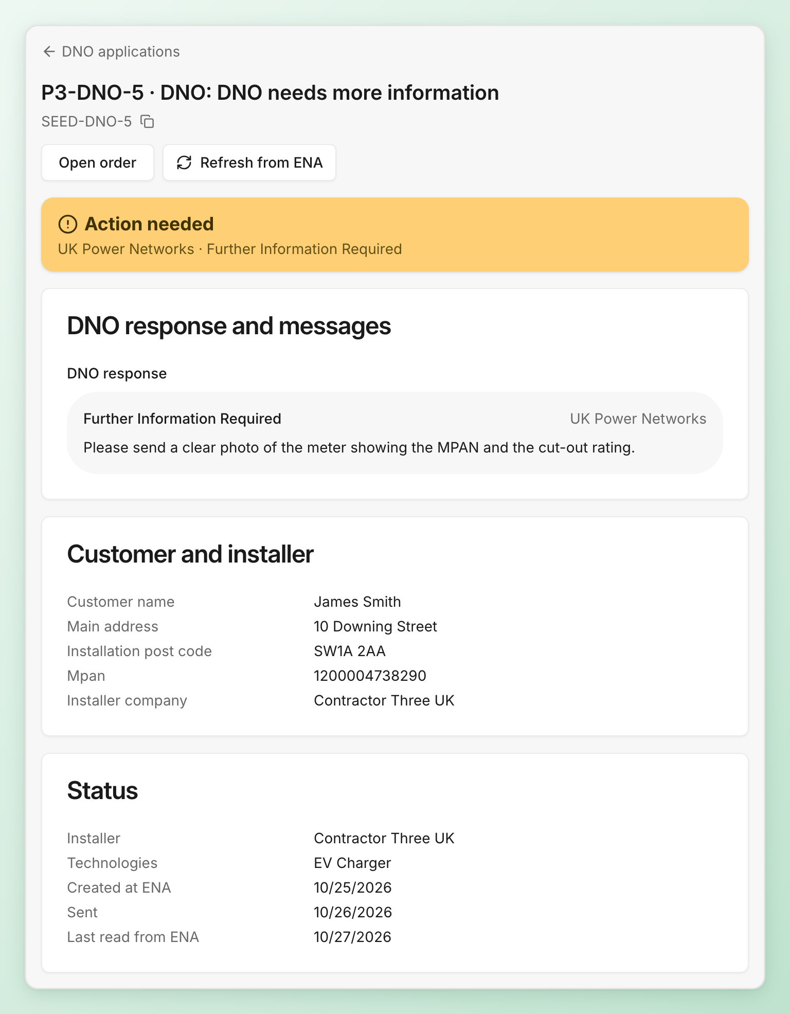 The details of an application where the DNO needs more: Action needed, the DNO’s response asking for a photo of the meter, the customer and installer details, and the dates it was sent and last read