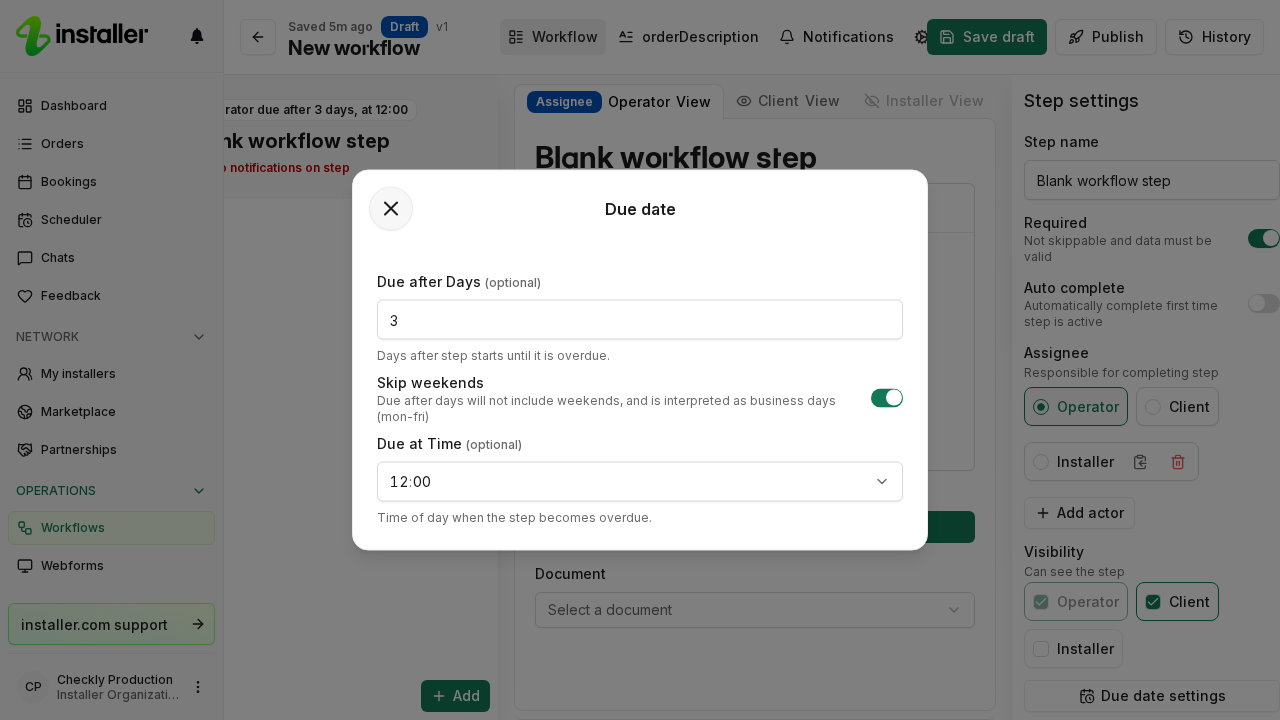 The Due date dialog with the Due after Days, Skip weekends and Due at Time fields